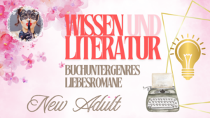 Mehr über den Artikel erfahren Genre New Adult